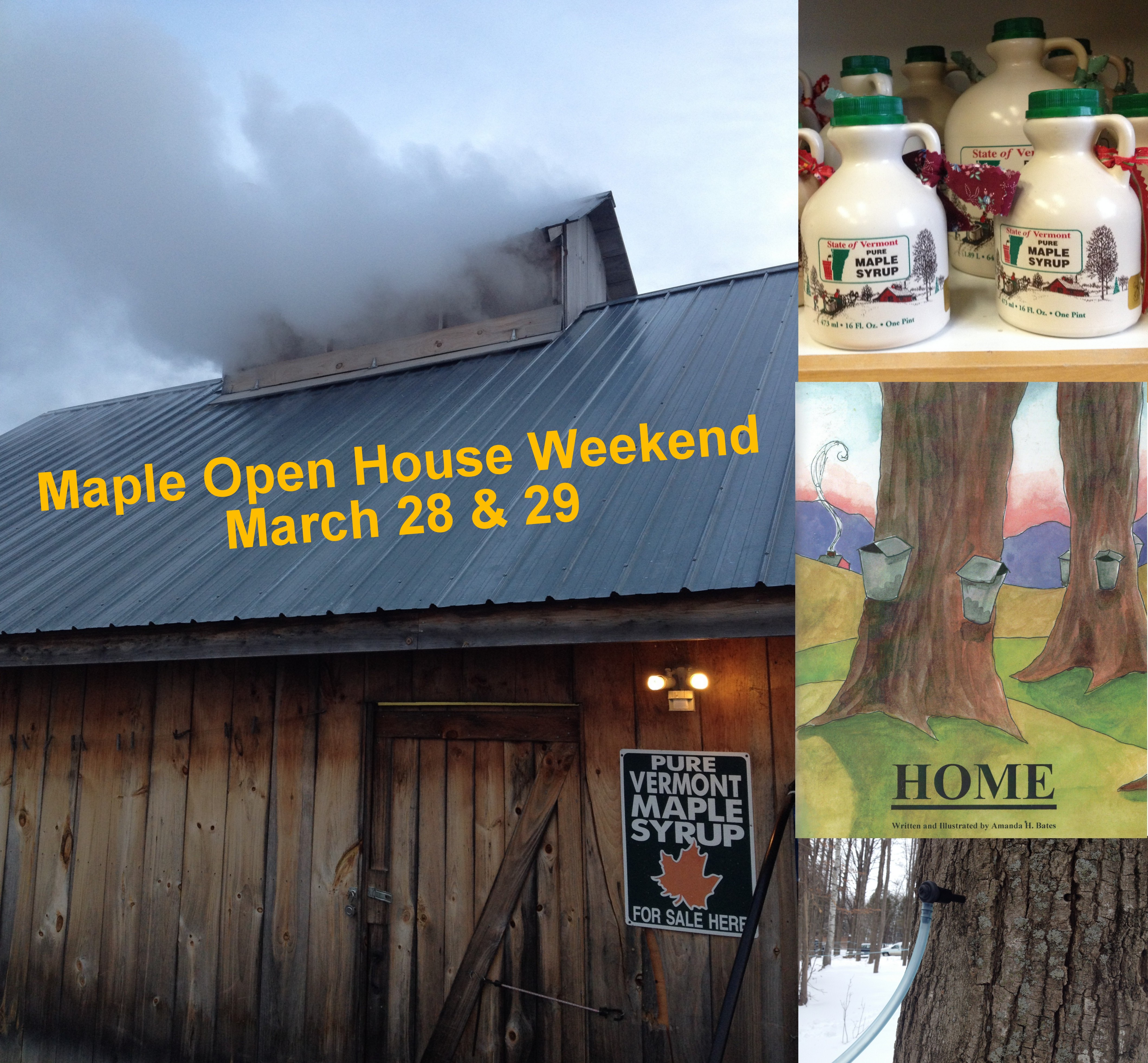 Maple Open House Weekend Snow Farm Vineyard