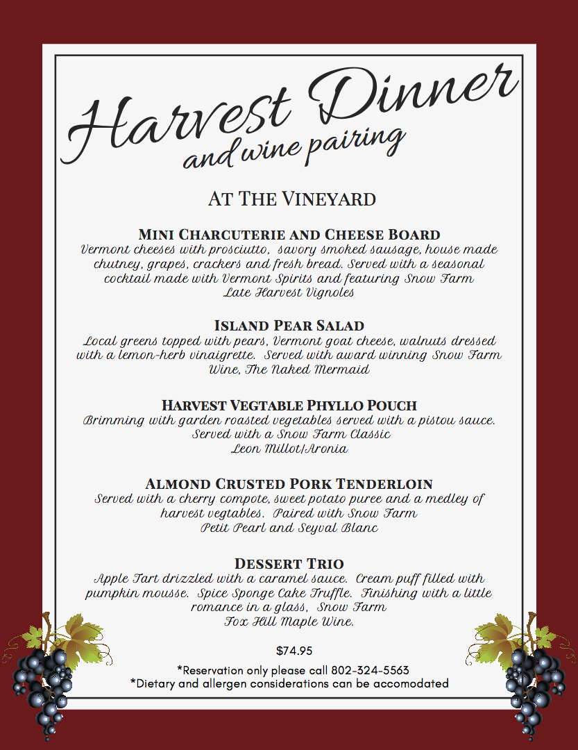 Harvest Dinner And Wine Pairing Snow Farm Vineyard